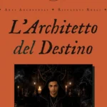 Architetto del destino recensioni